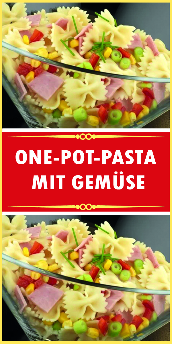 ONE-POT-PASTA MIT GEMÜSE