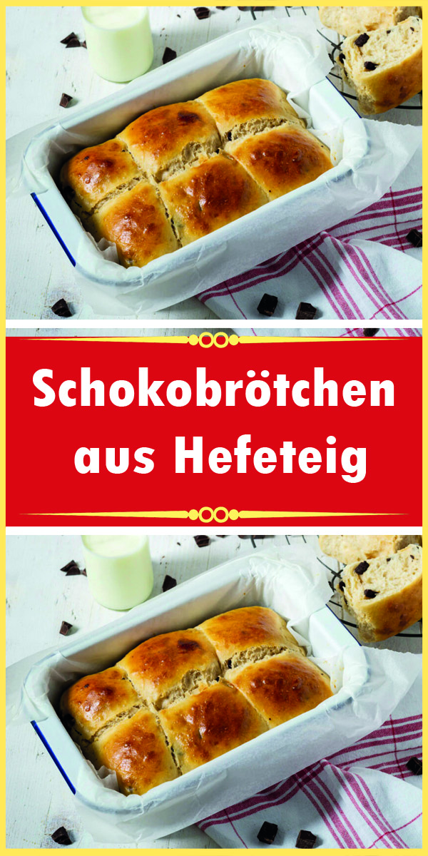 Schokobrötchen aus Hefeteig