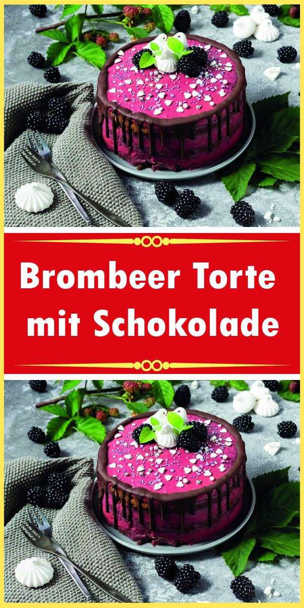 Brombeer Torte mit Schokolade