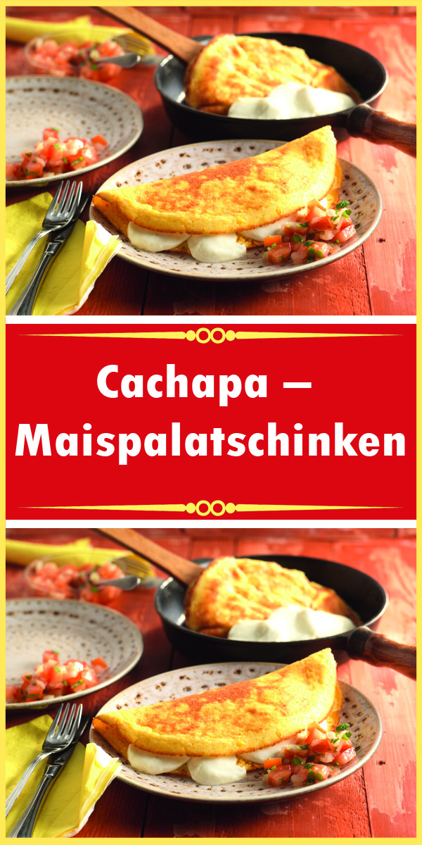 Cachapa – Maispalatschinken