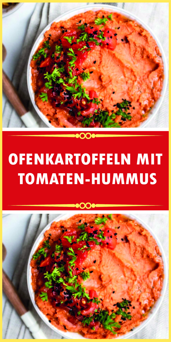 OFENKARTOFFELN MIT TOMATEN-HUMMUS