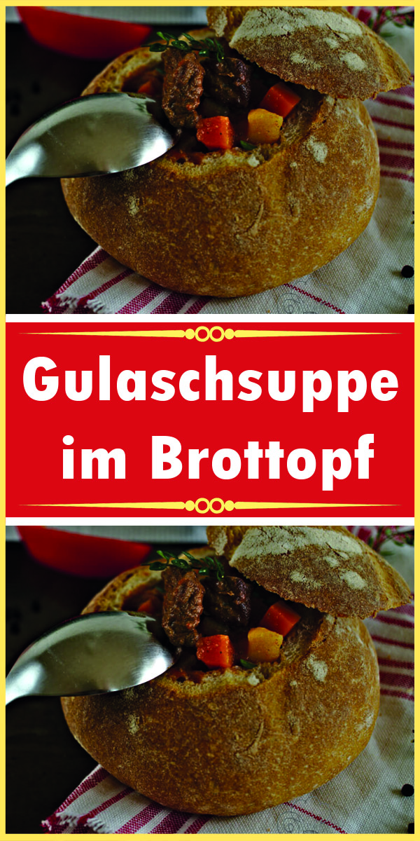 Gulaschsuppe im Brottopf