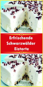 Erfrischende Schwarzwälder Eistorte