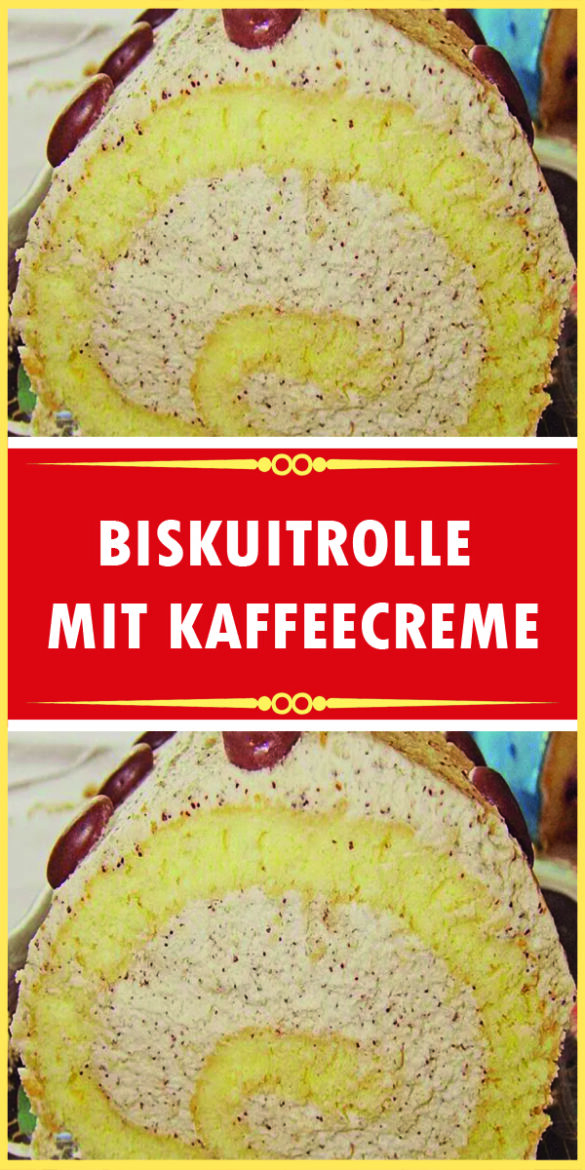 BISKUITROLLE MIT KAFFEECREME - Rezeptehome