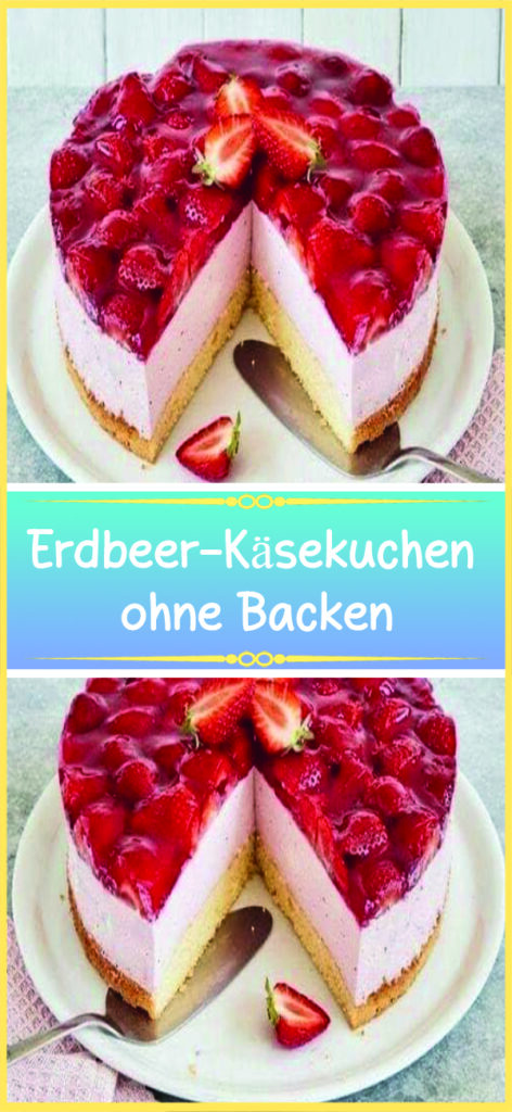 Erdbeer-Käsekuchen ohne Backen