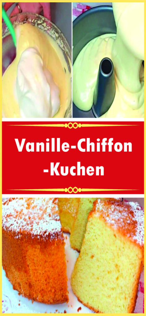 Vanille-Chiffon-Kuchen