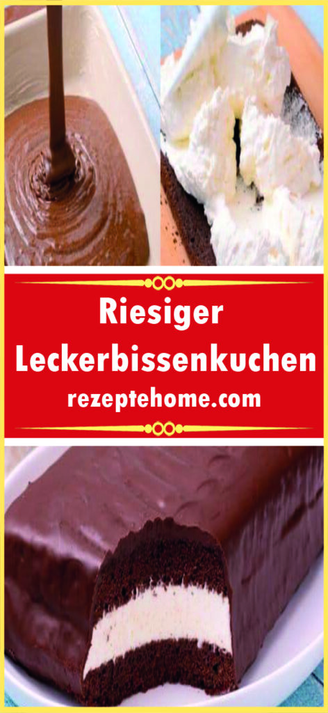 Riesiger Leckerbissenkuchen