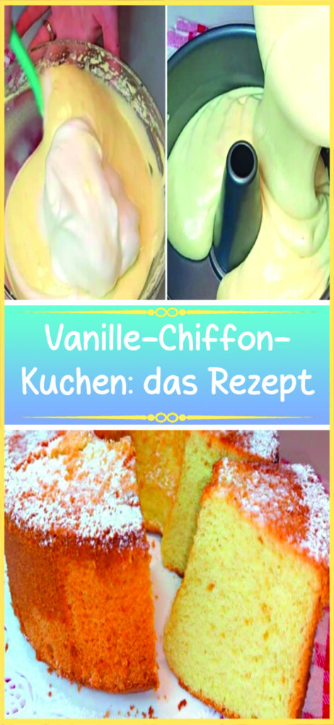 Vanille-Chiffon-Kuchen