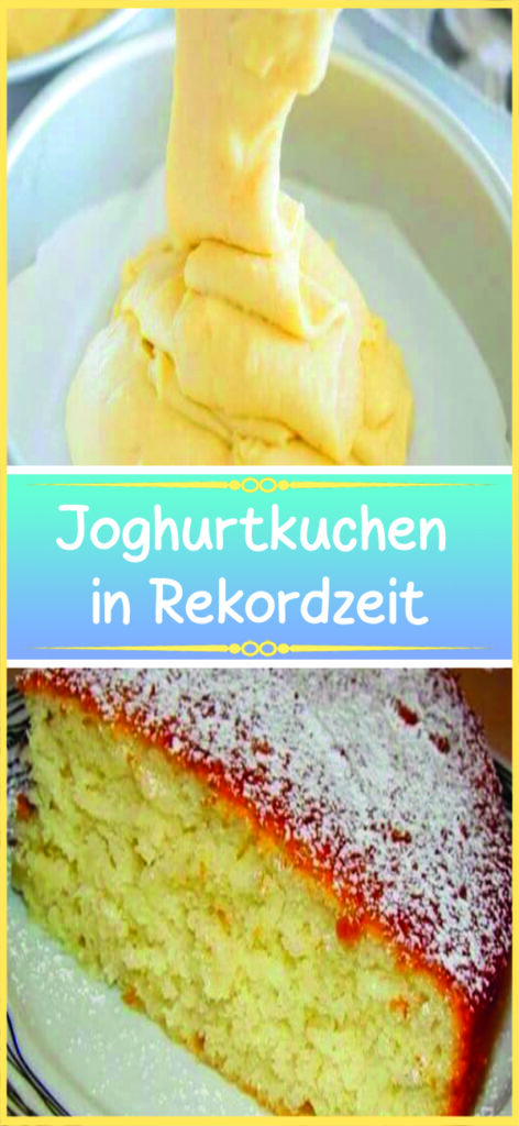 Joghurtkuchen in Rekordzeit