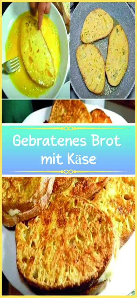 Gebratenes Brot mit Käse