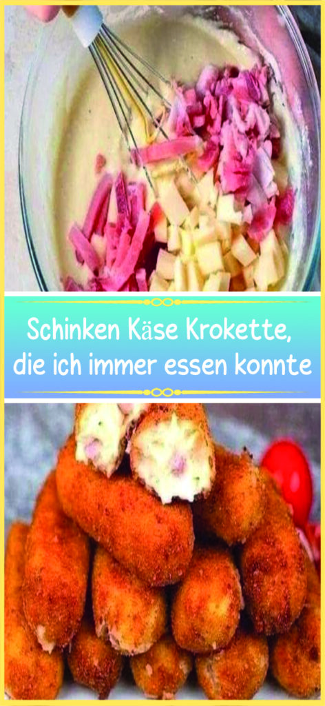 Schinken Käse Krokette, die ich immer essen konnte