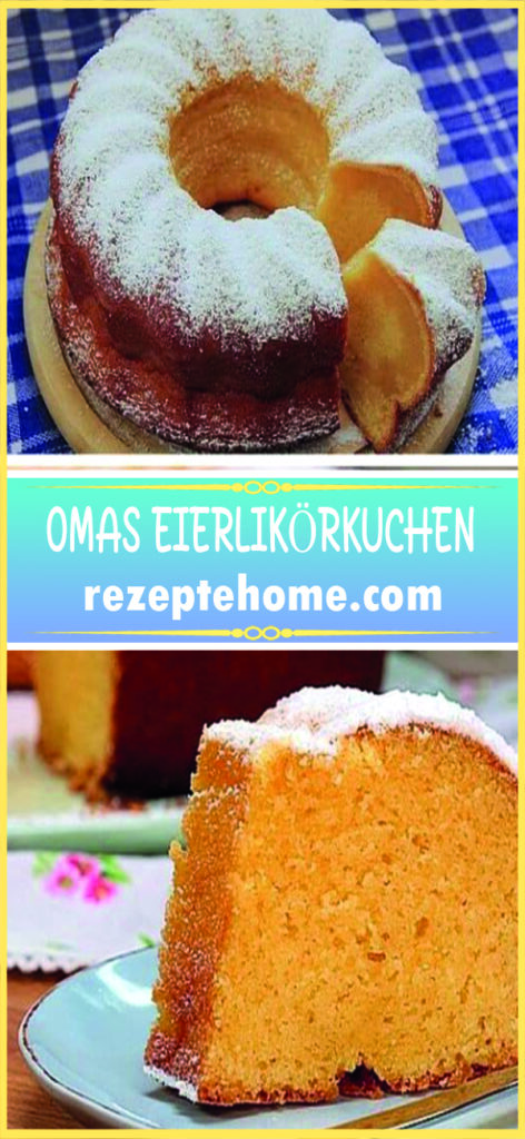 OMAS EIERLIKÖRKUCHEN