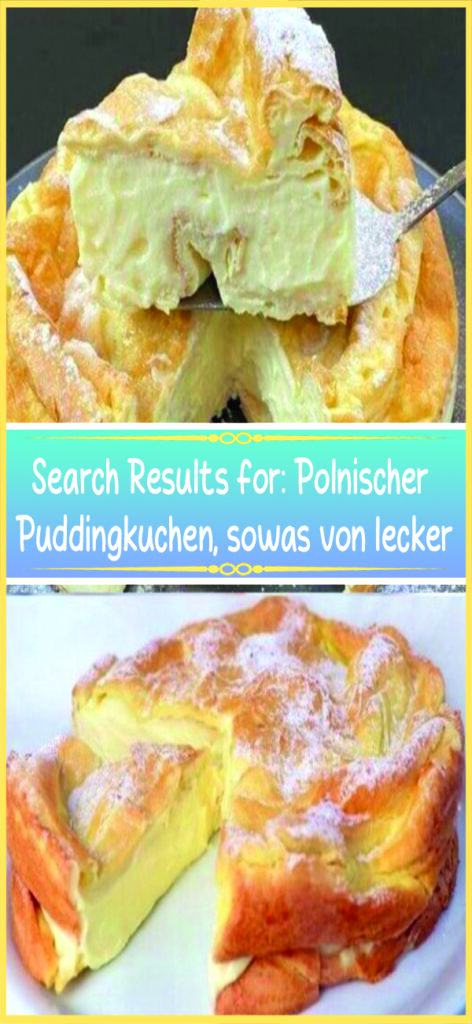 Polnischer Puddingkuchen, sowas von lecker