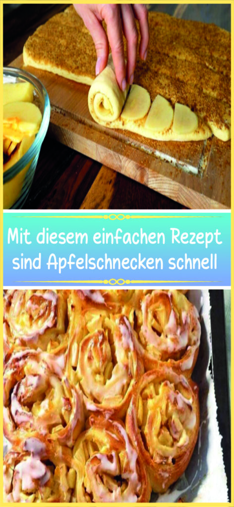 Mit diesem einfachen Rezept sind Apfelschnecken