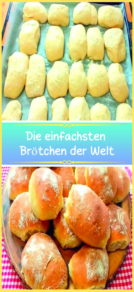 Die einfachsten Brötchen der Welt