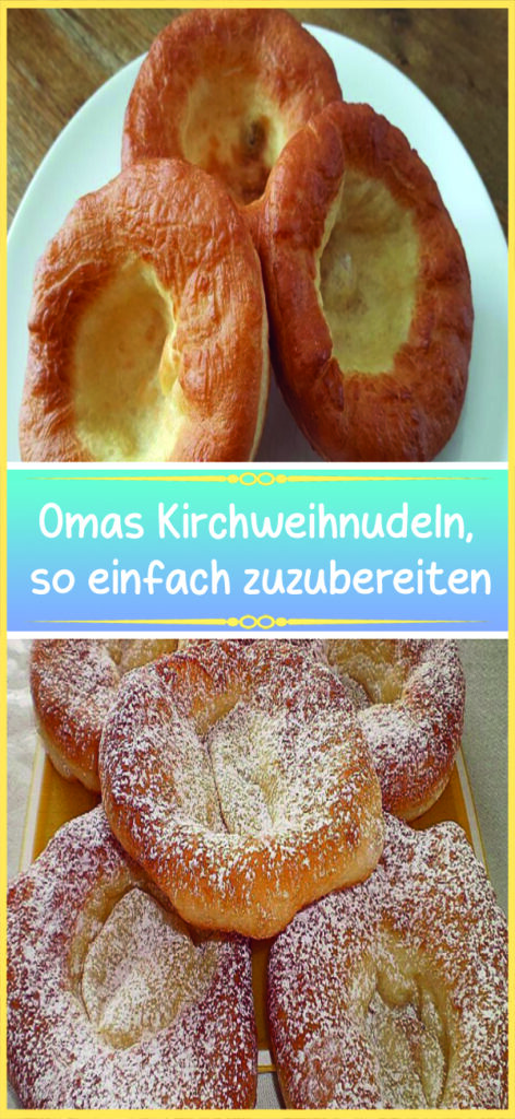 Omas Kirchweihnudeln, so einfach zuzubereiten