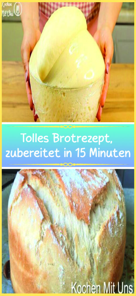 Tolles Brotrezept,