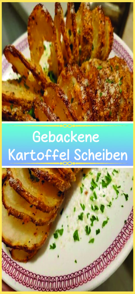 Gebackene Kartoffel Scheiben