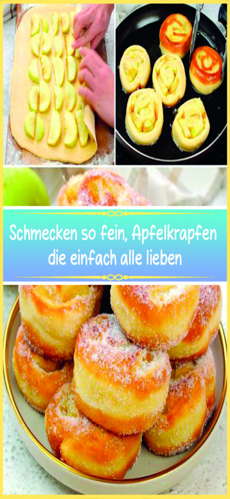 Schmecken so fein, Apfelkrapfen die einfach alle lieben